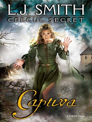cover image of Cercul secret. Cartea a doua--Captiva